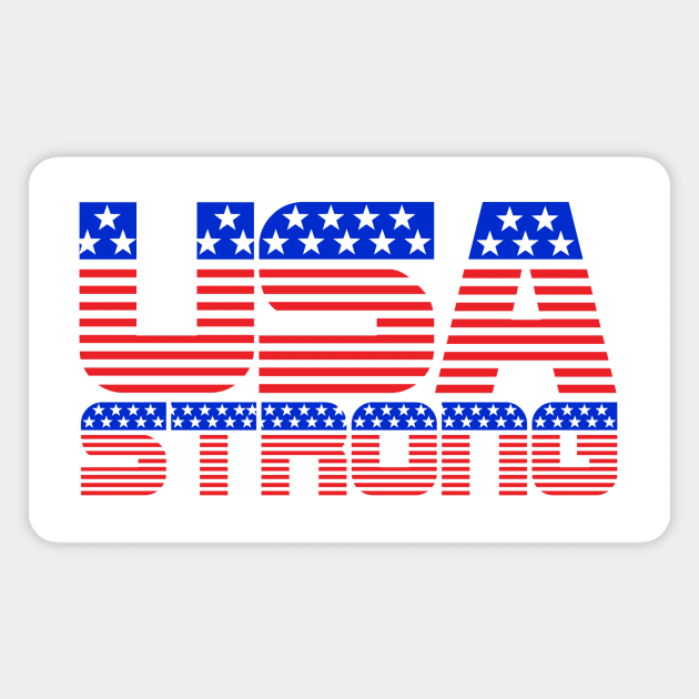 USA Strong America Strong - on light colors Magnet by DDGraphits